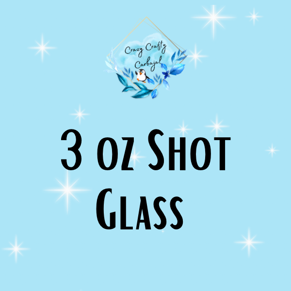 SHOT GLASS