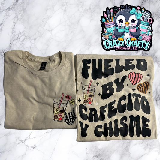 Fueled by Cafecito y Chisme