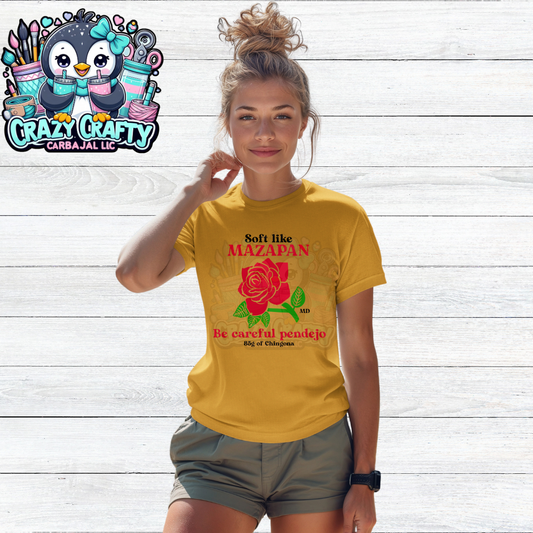 Soft Like Mazapan t-shirt